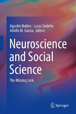 Neuroscience and Social Science(English, Hardcover, unknown)