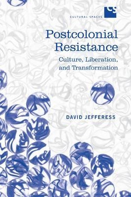 Postcolonial Resistance(English, Electronic book text, Jefferess David)