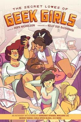 Secret Loves of Geek Girls The: Expanded Edition(English, Paperback, Liu Marjorie M.)