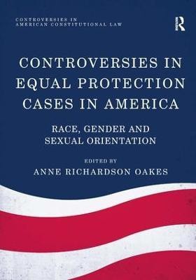 Controversies in Equal Protection Cases in America(English, Hardcover, unknown)