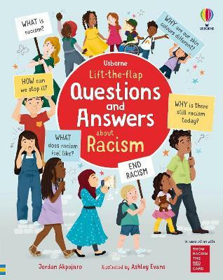 Lift-the-flap Questions and Answers about Racism(English, Board book, Akpojaro Jordan)