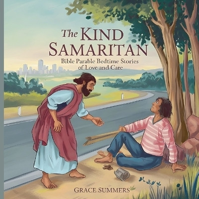 The Kind Samaritan(English, Paperback, Summers Grace)