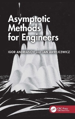 Asymptotic Methods for Engineers(English, Hardcover, Andrianov Igor V.)