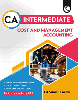 Pw Ca Intermediate Group 2 Cost and Management Accounting by Ca Sunil(English, Hardcover, unknown)