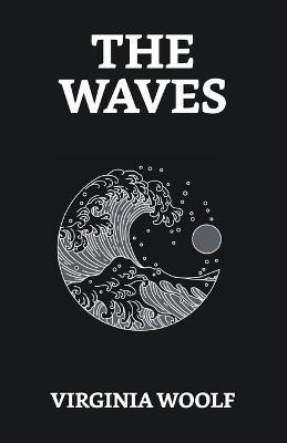 The Waves(English, Paperback, Woolf Virginia)