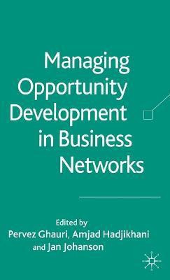 Managing Opportunity Development in Business Networks(English, Hardcover, unknown)