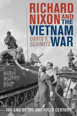 Richard Nixon and the Vietnam War(English, Electronic book text, Schmitz David F)