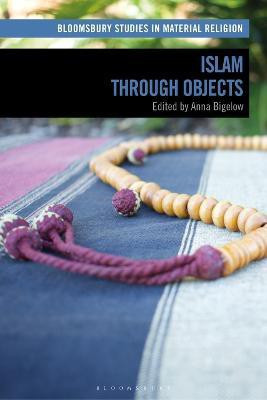 Islam through Objects(English, Electronic book text, unknown)