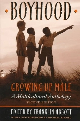 Boyhood, Growing Up Male(English, Paperback, unknown)