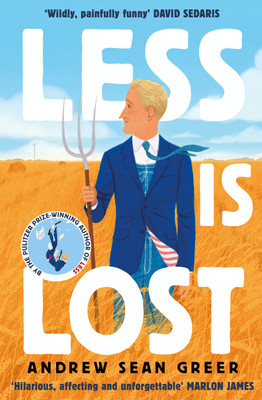 Less is Lost(Paperback, Andrew Sean Greer)