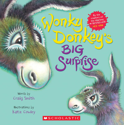 Wonky Donkey's Big Surprise(English, Paperback, Smith Craig)