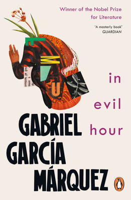 In Evil Hour(English, Paperback, Marquez Gabriel Garcia)