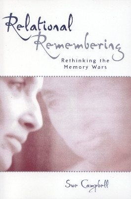 Relational Remembering(English, Paperback, Campbell Sue)