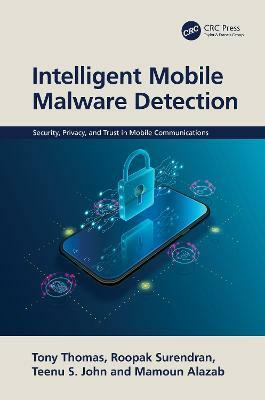 Intelligent Mobile Malware Detection(English, Hardcover, Thomas Tony)