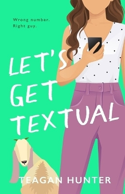 Let's Get Textual (Special Edition)(English, Paperback, Hunter Teagan)