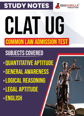 Clat Ug Study Note - Includes Subject : English Language, Current Affairs & GK, Legal Reasoning ,Logical Reasoning, Quantitative Techniques | Topic-wise practice tests(English, Hardcover, unknown) Clat Ug Study Note - Includes Subject : English Language, Current Affairs & GK, Legal Reasoning ,Logical Reasoning, Quantitative Techniques | Topic-wise practice tests(English, Hardcover, unknown)