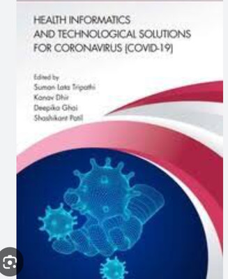 Health Informatics and Technological Solutions for Coronavirus (COVID-19)(English, Paperback, unknown)