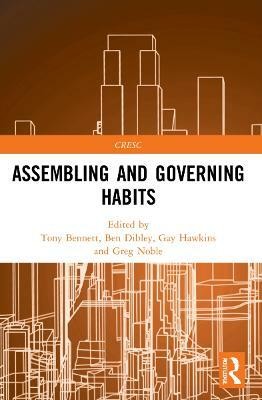 Assembling and Governing Habits(English, Paperback, unknown)