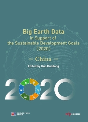 Big Earth Data in Support of the Sustainable Development Goals (2020)(English, Electronic book text, unknown)