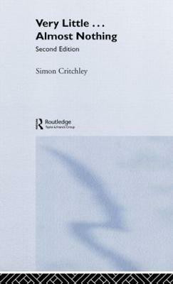 Very Little ... Almost Nothing(English, Hardcover, Critchley Simon)