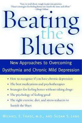 Beating the Blues(English, Paperback, Thase)