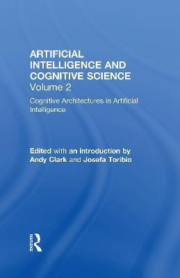 Cognitive Architectures in Artificial Intelligence(English, Hardcover, unknown)