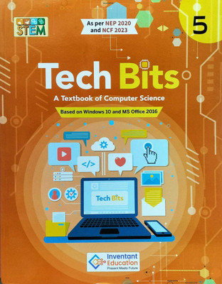 Inventant Tech Bits A Textbook of Computer Science class 5(Paperback, INVENTANT EDUCATION)