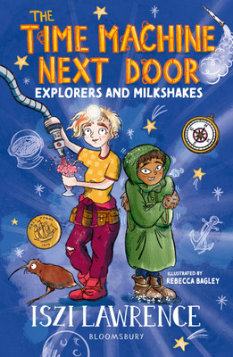 The Time Machine Next Door: Explorers and Milkshakes(English, Paperback, Lawrence Iszi)