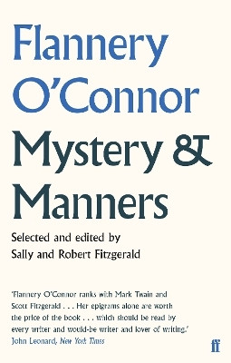 Mystery and Manners(English, Paperback, O'Connor Flannery)