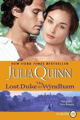 The Lost Duke Of Wyndham Large Print(English, Paperback, Quinn Julia)