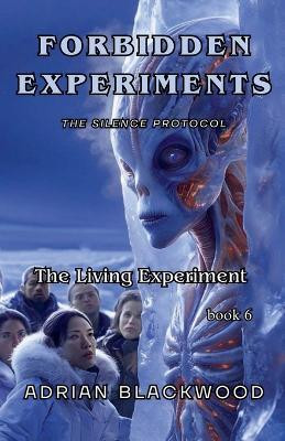 Forbidden experiments(English, Paperback, Blackwood Adrian)