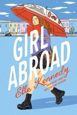 Girl Abroad(English, Paperback, Kennedy Elle)
