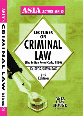 Lectures on Criminal Law (Indian Penal Code)(Paperback, Dr. Rega Surya Rao)
