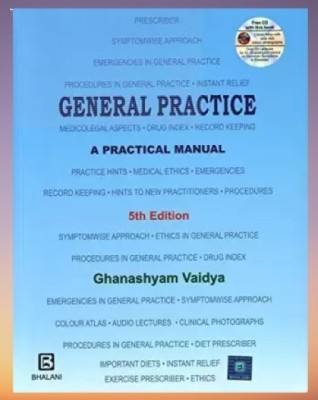 General Practice A Practical Manual With CD 5Ed (PB 2019) Paperback(Paperback, GHANSHYAM VAIDYA)