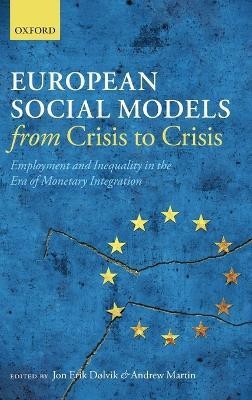 European Social Models From Crisis to Crisis:(English, Hardcover, unknown)