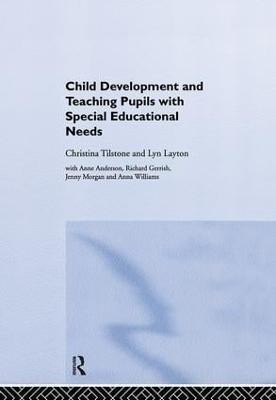 Child Development and Teaching Pupils with Special Educational Needs(English, Hardcover, Anderson Anne)