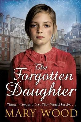 The Forgotten Daughter(English, Electronic book text, Wood Mary)