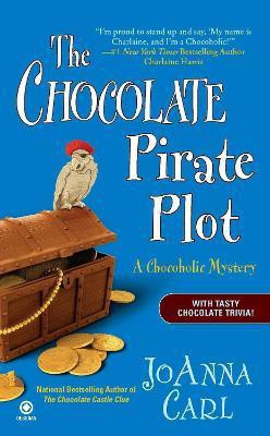 The Chocolate Pirate Plot(English, Paperback, Carl JoAnna)