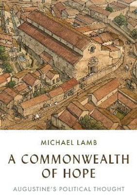 A Commonwealth of Hope(English, Paperback, Lamb Michael)