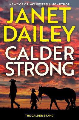 Calder Strong(English, Hardcover, Dailey Janet)