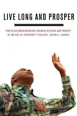 Live Long and Prosper(English, Paperback, Barnes Sandra L.)