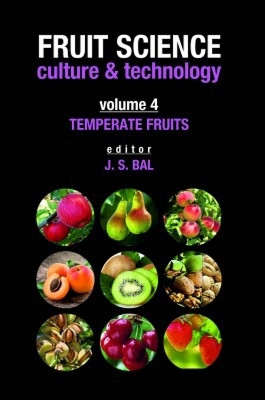 Temperate Fruits: Vol.04: Fruit Science Culture & Technology(English, Hardcover, Bal J.S.)