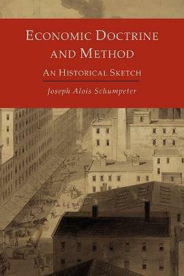 Economic Doctrine and Method(English, Paperback, Schumpeter Joseph Alois)