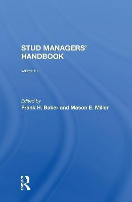Stud Managers' Handbook, Vol. 19(English, Paperback, Baker Frank H)