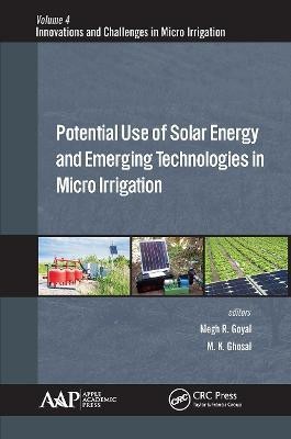 Potential Use of Solar Energy and Emerging Technologies in Micro Irrigation(English, Paperback, unknown)