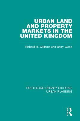 Urban Land and Property Markets in the United Kingdom(English, Paperback, Williams Richard)