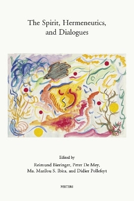 The Spirit, Hermeneutics, and Dialogues(English, Paperback, unknown)