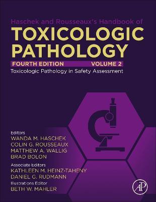 Haschek and Rousseaux's Handbook of Toxicologic Pathology, Volume 2: Safety Assessment and Toxicologic Pathology(English, Hardcover, unknown)