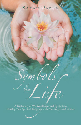 Symbols of Your Life(English, Hardcover, Paola Sarah)