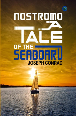 Nostromo: A Tale of the Seaboard(Paperback, Joseph Conrad)